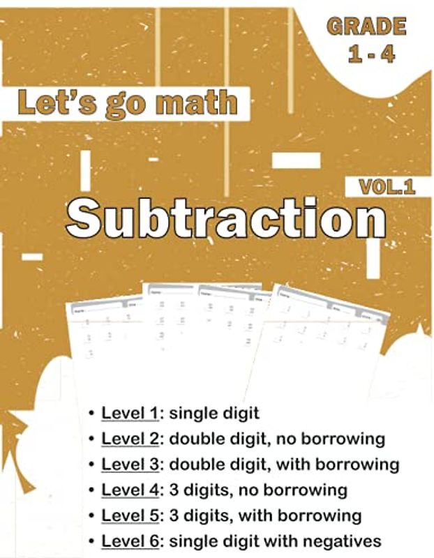 Let's go math subtraction: sharpen your skills be the 1st in class daily practice math workbook vol.1 (Math drills from Grade 1 to 6, Band 3)