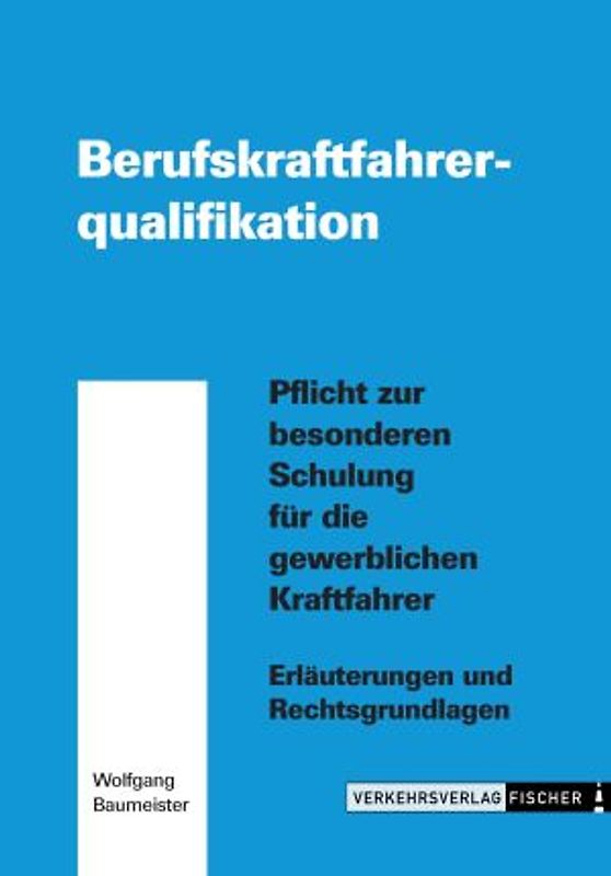 Berufskraftfahrerqualifikation