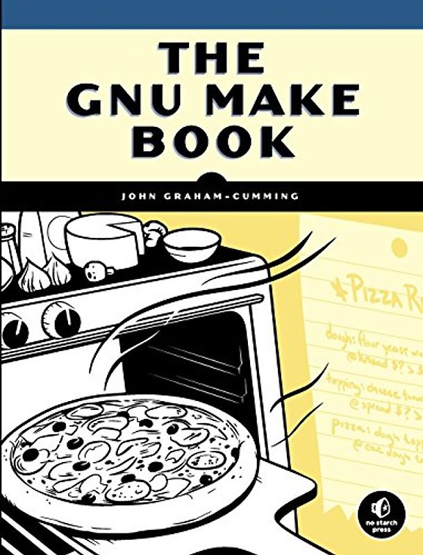 The GNU Make Book
