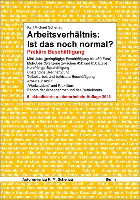 Arbeitsverhältnis: Ist das noch normal?