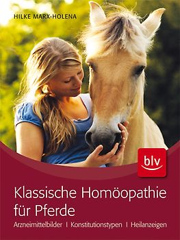 Klassische Homöopathie für Pferde