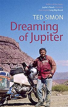 Dreaming of Jupiter - Ted Simon