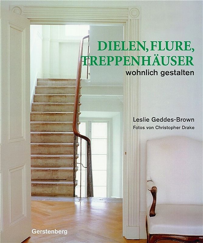 Dielen, Flure, Treppenhäuser