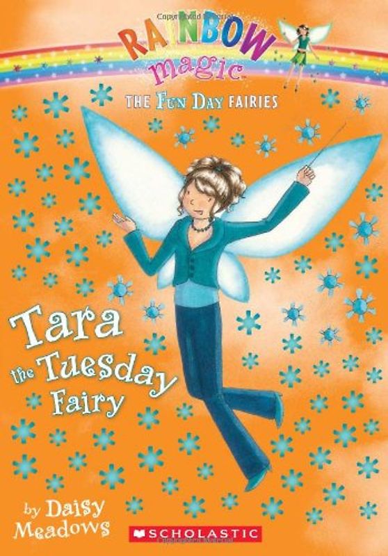 Tara the Tuesday Fairy (Rainbow Magic: Fun Day Fairies)