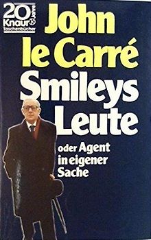 Smileys Leute oder Agent in eigener Sache