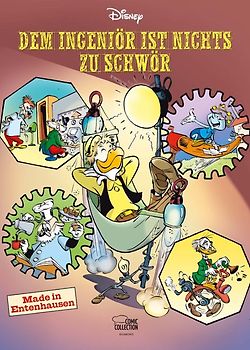 Dem Ingeniör ist nichts zu schwör – Made in Entenhausen