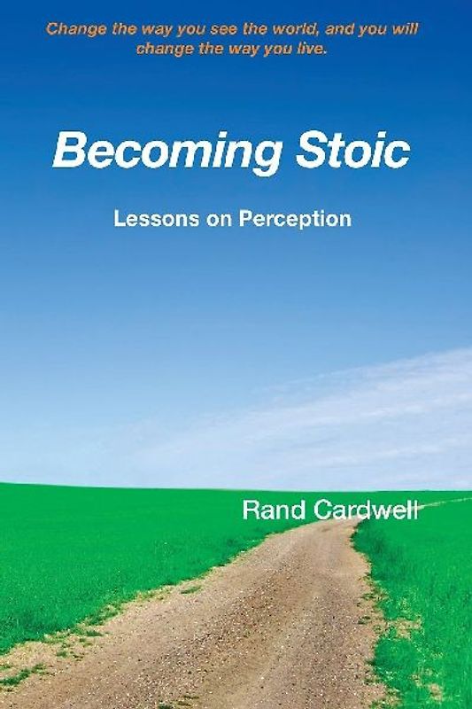 Becoming Stoic