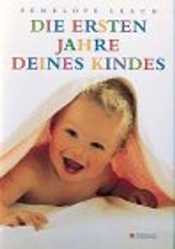 Die ersten Jahre deines Kindes