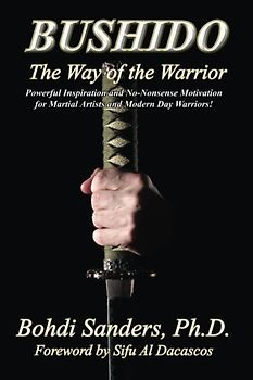 Bushido: The Way of the Warrior