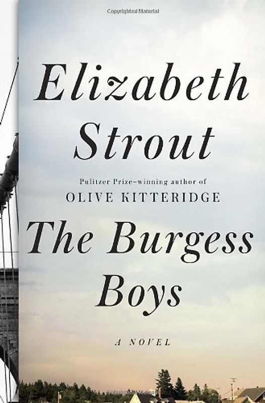 The Burgess Boys: A Novel - Strout, Elizabeth