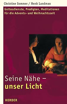 Seine Nähe - unser Licht