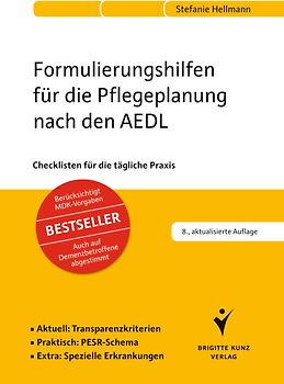 Formulierungshilfen für die Pflegeplanung nach den AEDL