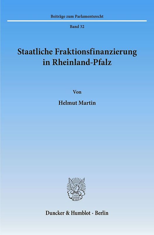 Staatliche Fraktionsfinanzierung in Rheinland-Pfalz.