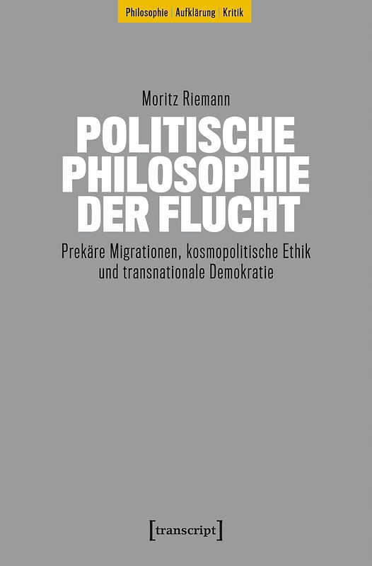 Politische Philosophie der Flucht