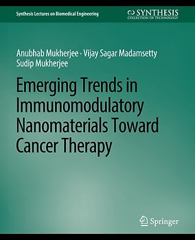 Emerging Trends in Immunomodulatory Nanomaterials Toward Cancer Therapy