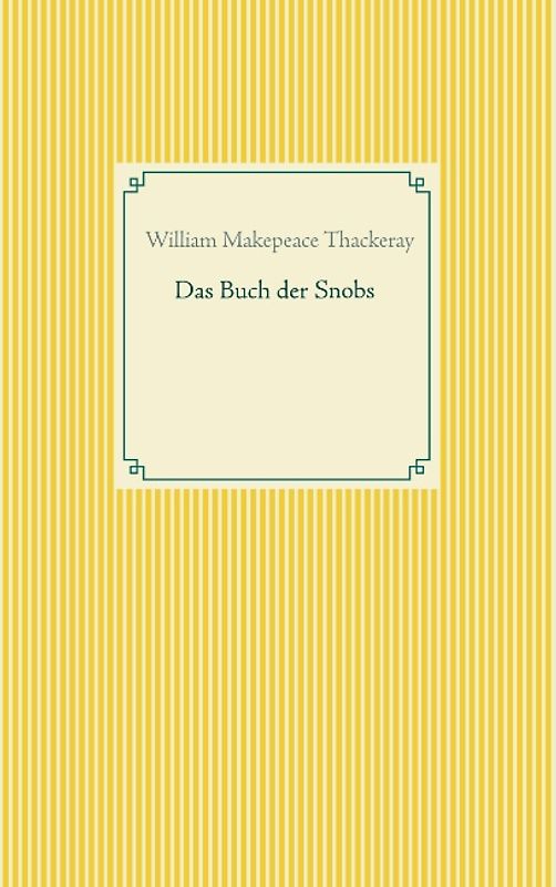 Das Buch der Snobs