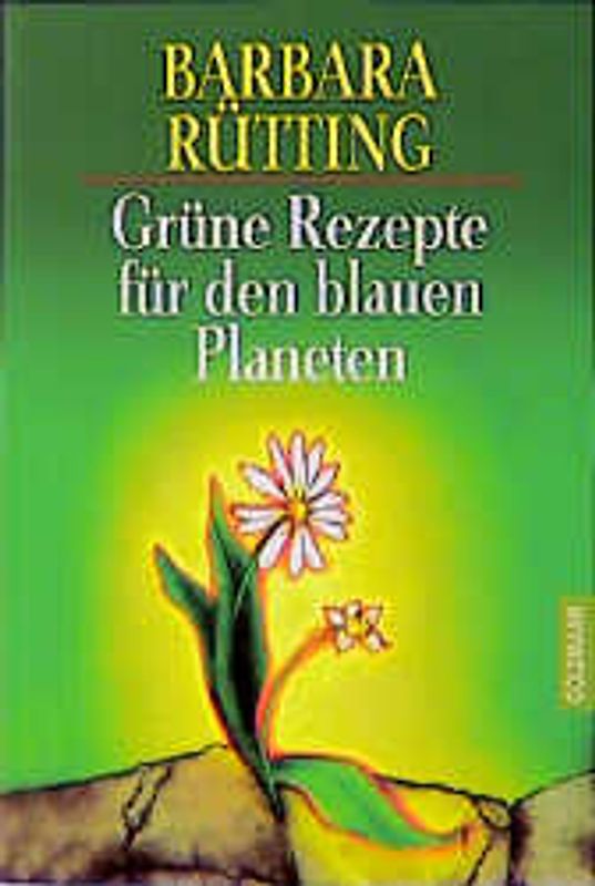Grüne Rezepte für den blauen Planeten