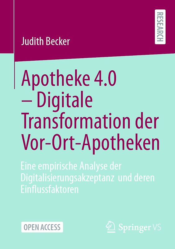 Apotheke 4.0 – Digitale Transformation der Vor-Ort-Apotheken