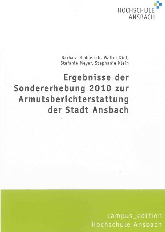 Ergebnisse der Sondererhebung 2010 zur Armutsberichterstattung der Stadt Ansbach