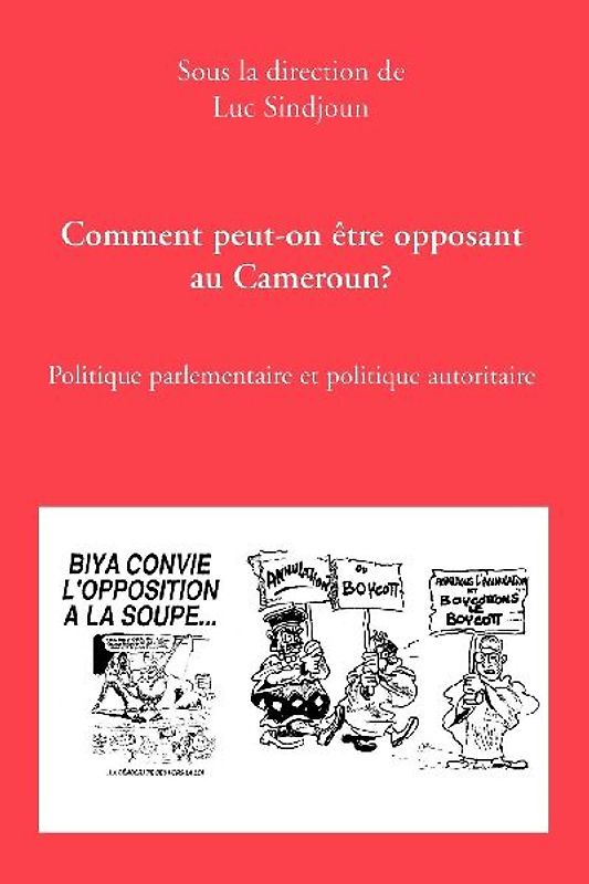 Comment Peut-On Etre Opposant