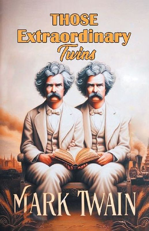 Those Extraordinary Twins