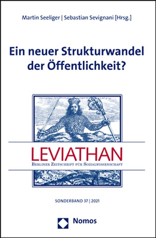 Ein neuer Strukturwandel der Öffentlichkeit?