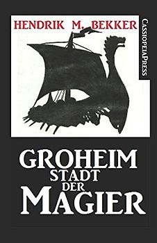 Groheim - Stadt der Magier