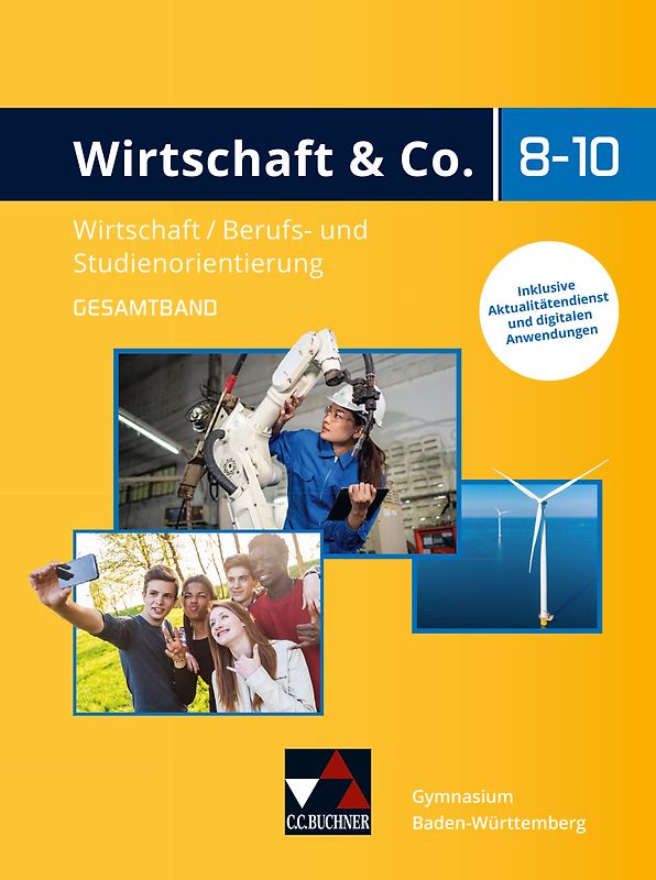 Wirtschaft & Co. – Baden-Württemberg - neu / Wirtschaft & Co. Baden-Württemberg - neu