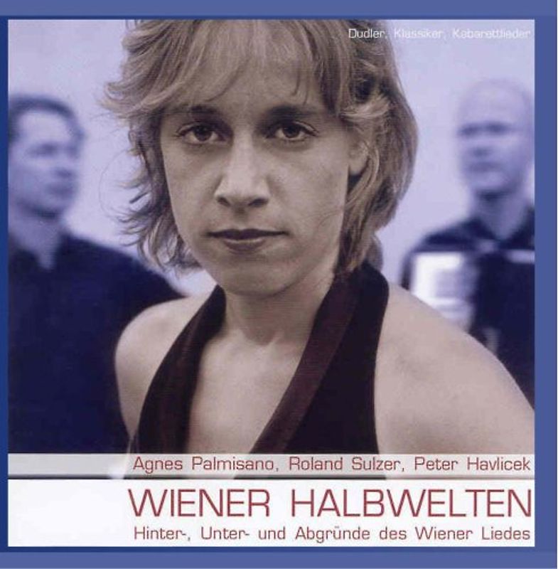 Agnes Palmisano - Wiener Halbwelten