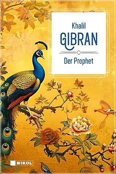 Der Prophet: Klassiker der Weltliteratur