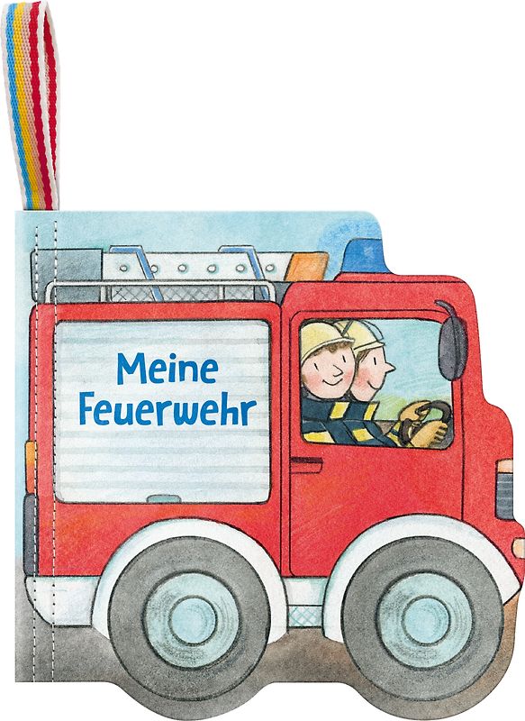 Mein Knuddel-Knautsch-Buch: Meine Feuerwehr