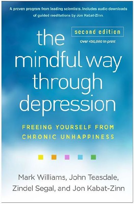 The Mindful Way Through Depression