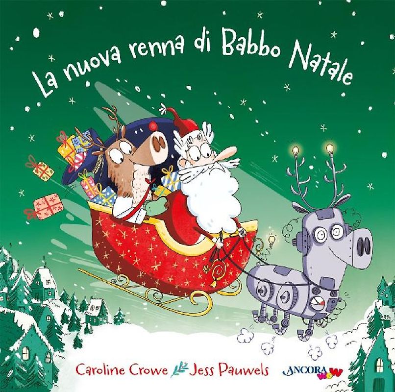 La nuova renna di Babbo Natale