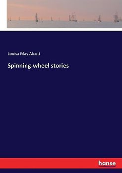 Spinning-wheel stories