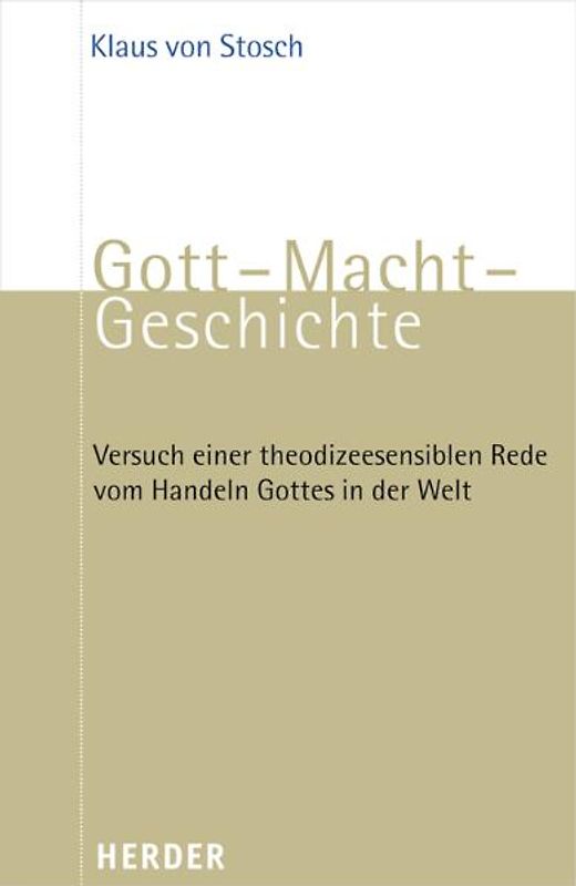 Gott - Macht - Geschichte