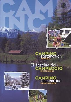 Campingfaszination Südtirol