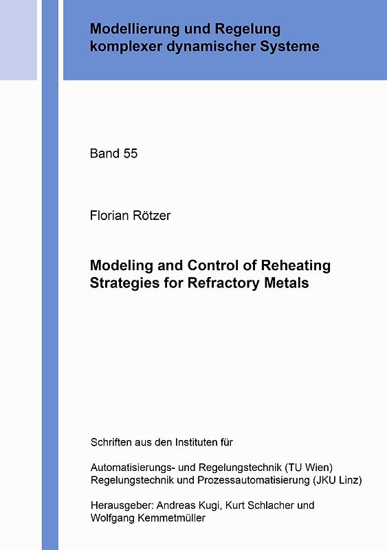 Modeling and Control of Reheating Strategies for Refractory Metals