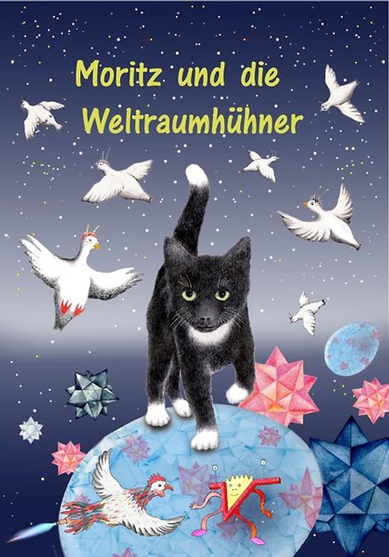 Moritz und die Weltraumhühner