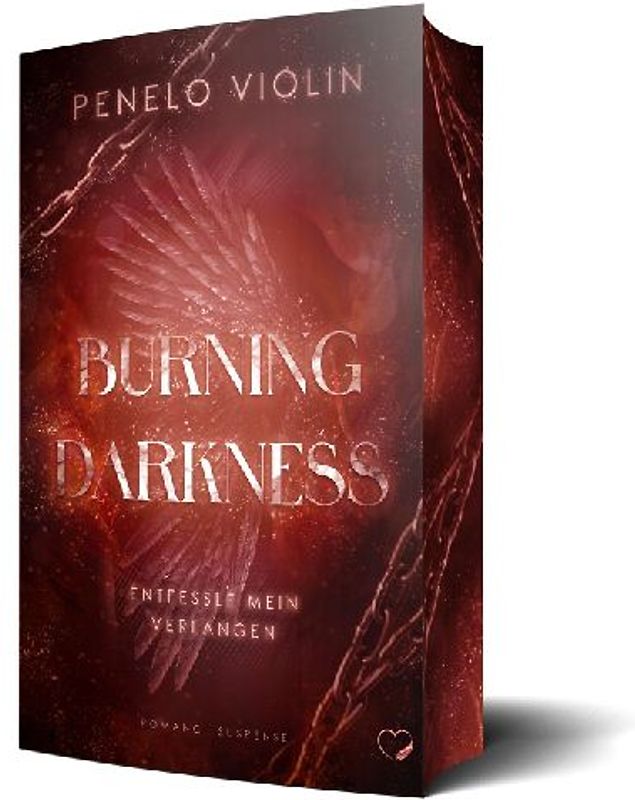 Burning Darkness: Entfessle mein Verlangen (Romance Suspense)