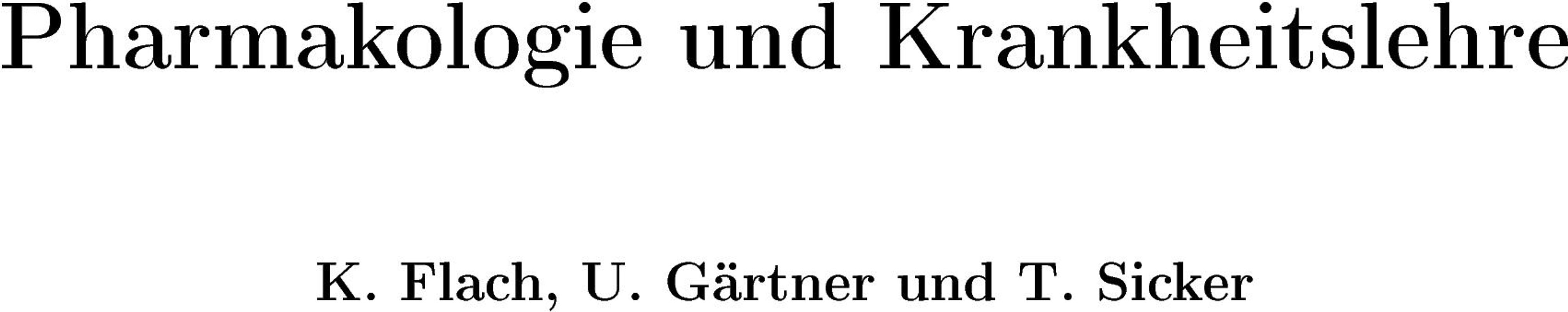Pharmakologie und Krankheitslehre