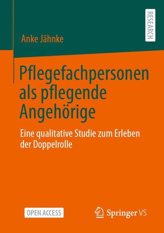Pflegefachpersonen als pflegende Angehörige