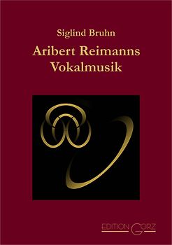 Aribert Reimanns Vokalmusik