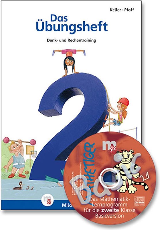 Das Übungsheft Mathematik 2 – Überarbeitete Neuauflage · mit Lernsoftware Mathetiger Basic 2