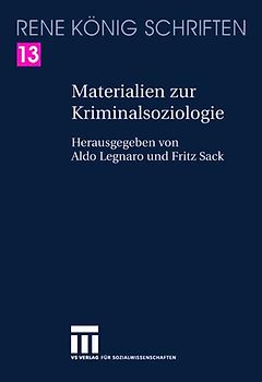Materialien zur Kriminalsoziologie