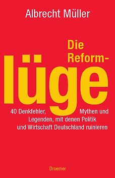 Die Reformlüge