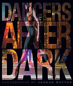 Matter, J: Dancers After Dark