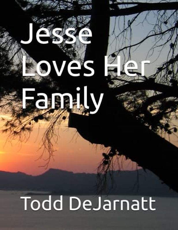 Jesse Loves Her Family