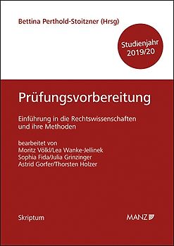 Prüfungsvorbereitung Einführung in die Rechtswissenschaften und ihre Methoden