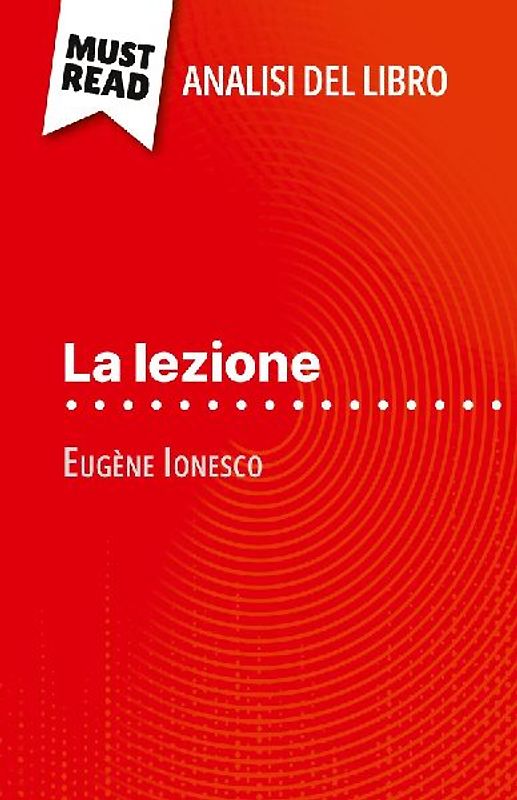 La lezione di Eugène Ionesco (Analisi del libro)