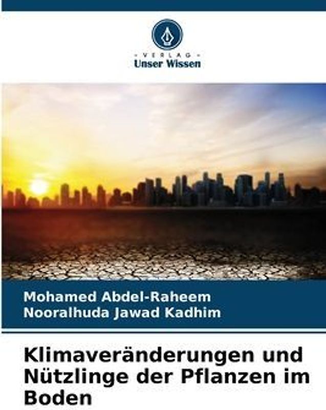Klimaveränderungen und Nützlinge der Pflanzen im Boden